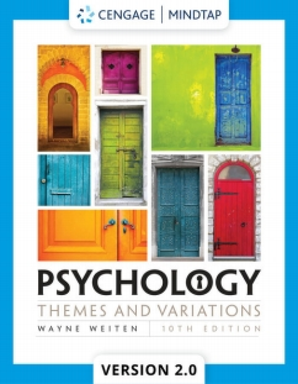 MindTapV2.0 for Weiten's Psychology: Themes and Variations, 10th Edition [Instant Access], 1 term 10th Edition â€“ PDF/EPUB Version Downloadable